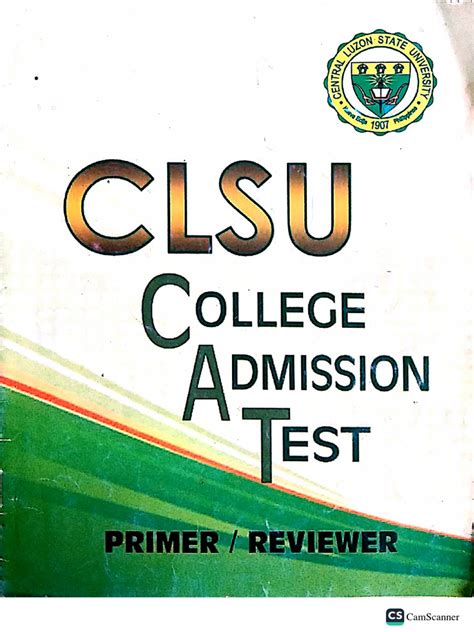 CLSU COLLEGE ADMISSION TEST .